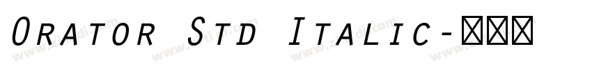 Orator Std Italic字体转换